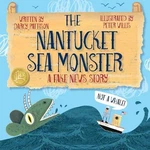 The Nantucket Sea Monster: A Fake News Story By Darcy Pattison (english) Paperba. Fixed Price $14.35.
