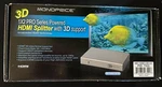 Monoprice Pro Series Powered 1x2 Hdmi Splitter With 3d Support. Fixed Price $14.99.